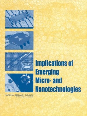 cover image of Implications of Emerging Micro- and Nanotechnologies
